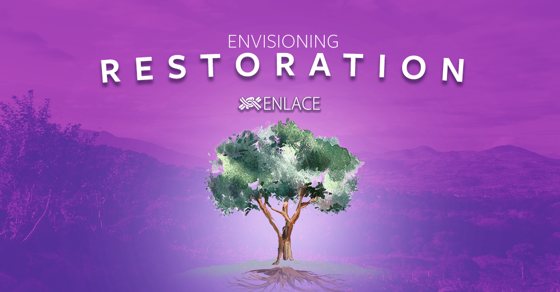Envisioning Restoration 