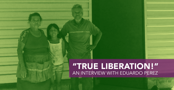 True Liberation: An Interview with Eduardo Perez